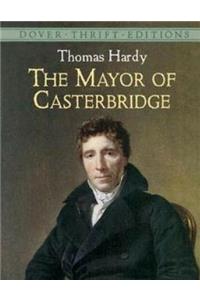 The Mayor of Casterbridge (Annotated)