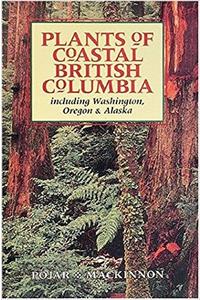 Plants of Coastal British Columbia