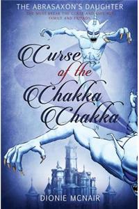 Curse of the Chakka Chakka