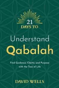 21 Days to Understand Qabalah