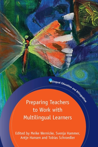 Preparing Teachers to Work with Multilingual Learners