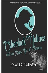 Sherlock Holmes and the Giant Rat of Sumatra