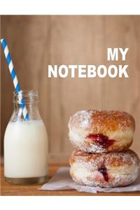 My Notebook. for Donuts Sweet Food Lovers. Blank Lined Journal Planner Diary.