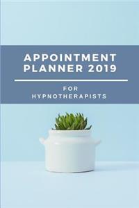 Appointment Planner 2019 for Hypnotherapists