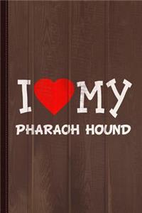 I Love My Pharaoh Hound Dog Breed Journal Notebook