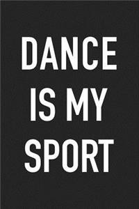 Dance Is My Sport