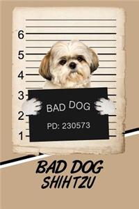 Bad Dog Shih Tzu
