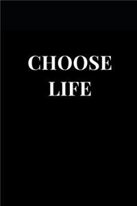 Choose Life