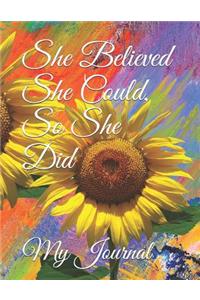 She Believed She Could, So She Did