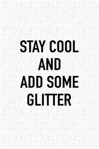 Stay Cool and Add Some Glitter