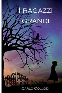I Ragazzi Grandi