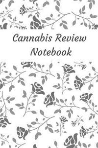 Cannabis Review Notebook