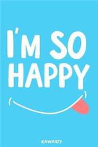 I'm So Happy