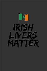 Irish Livers Matter