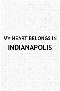 My Heart Belongs in Indianapolis