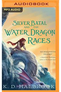 Silver Batal and the Water Dragon Races