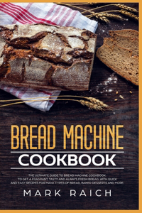 Bread Machine Cookbook