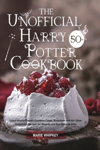 The Unofficial Harry Potter Cookbook