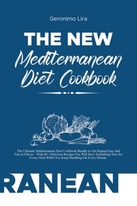 The New Mediterranean Diet Cookbook