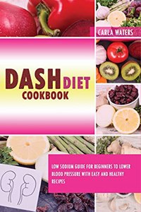 Dash Diet Cookbook