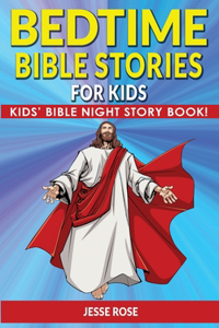 BEDTIME BIBLE STORIES for KIDS