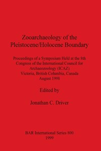 Zooarchaeology of the Pleistocene/Holocene Boundary