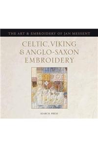 Celtic, Viking and Anglo-Saxon Embroidery