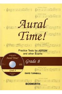 Aural Time! Practice Tests - Grade 8 (Book/CD)