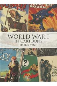 World War I in Cartoons