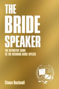 The Bride Speaker