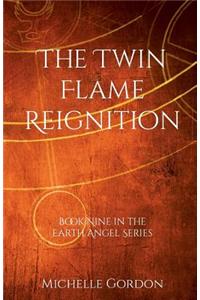 Twin Flame Reignition