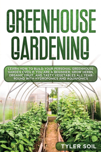 Greenhouse Gardening