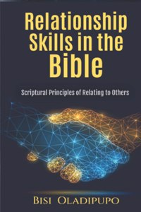 Relationship Skills in the Bible
