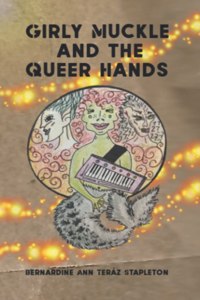 Girly Muckle and the Queer Hands