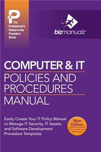 Computer & IT Policies and Procedures Manual