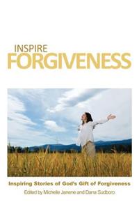 Inspire Forgiveness