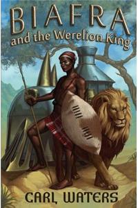 Biafra and the Werelion King