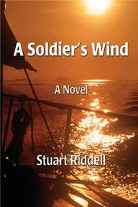 Soldier's Wind