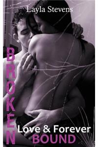 Broken Love & Forever Bound