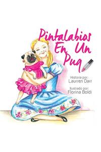 Pintalabios En Un Pug