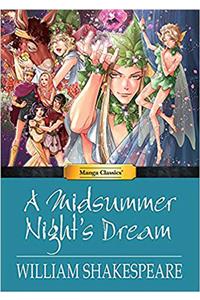 Manga Classics a Midsummer Nights Dream