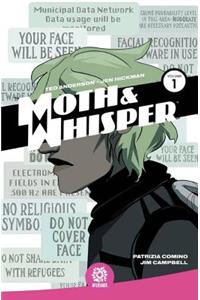 Moth & Whisper Vol. 1