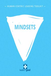 Human-Centric Leading Mindsets Toolkit