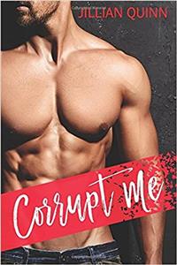 Corrupt Me