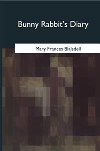 Bunny Rabbit's Diary