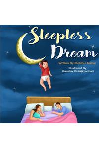 A Sleepless Dream