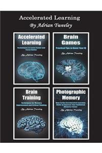 Accelerated Learning: Brain Games, Photographic Memory and Brain Training