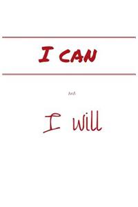 I Can and I Will