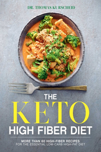 Keto High Fiber Diet