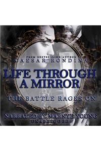 Life Through a Mirror